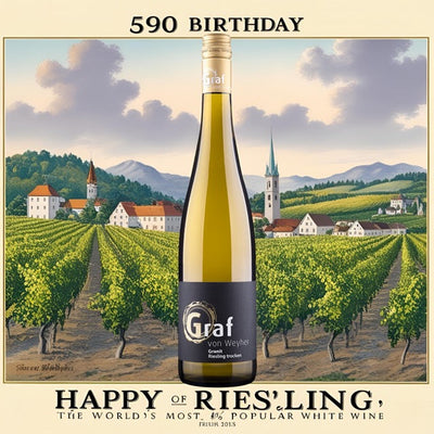 Happy Birthday, Riesling!